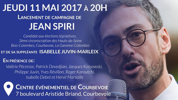 Lancement de la campagne de Jean Spiri ce 11 mai 2017 à Courbevoie pour les élections législatives