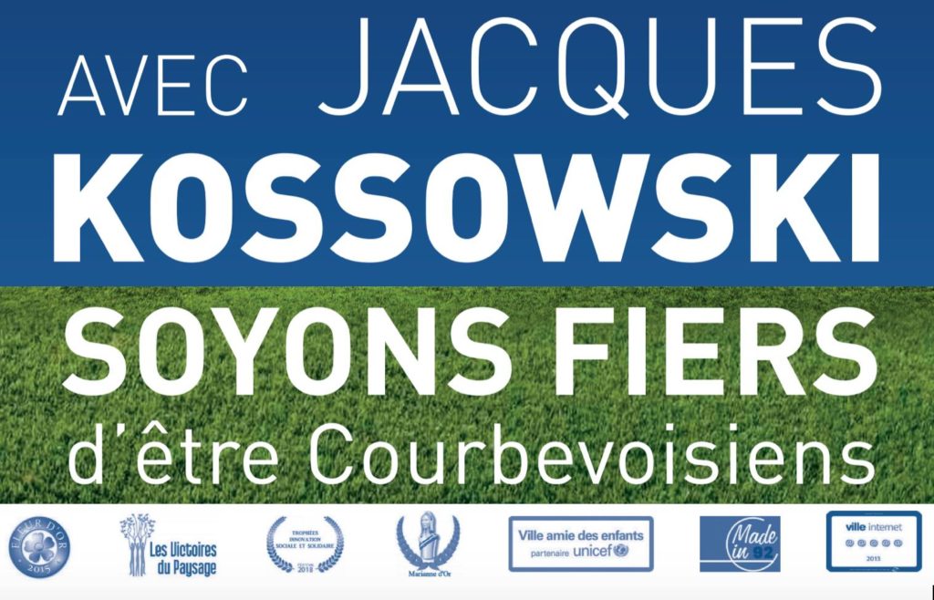 Avec Jacques Kossowski, soyons fiers d'être Courbevoisiens