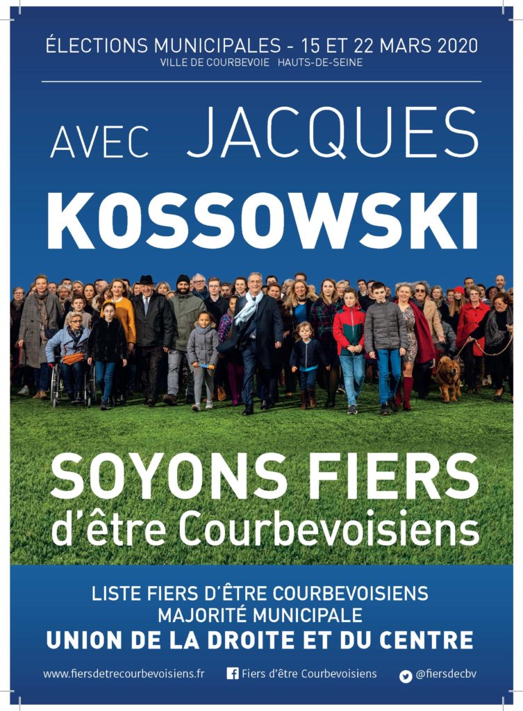 Avec Jacques KOSSOWSKI, Soyons Fiers d'Être Courbevoisiens