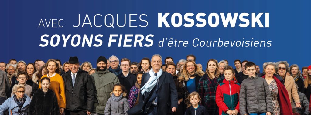 Avec Jacques KOSSOWSKI, Soyons Fiers d'Être Courbevoisiens