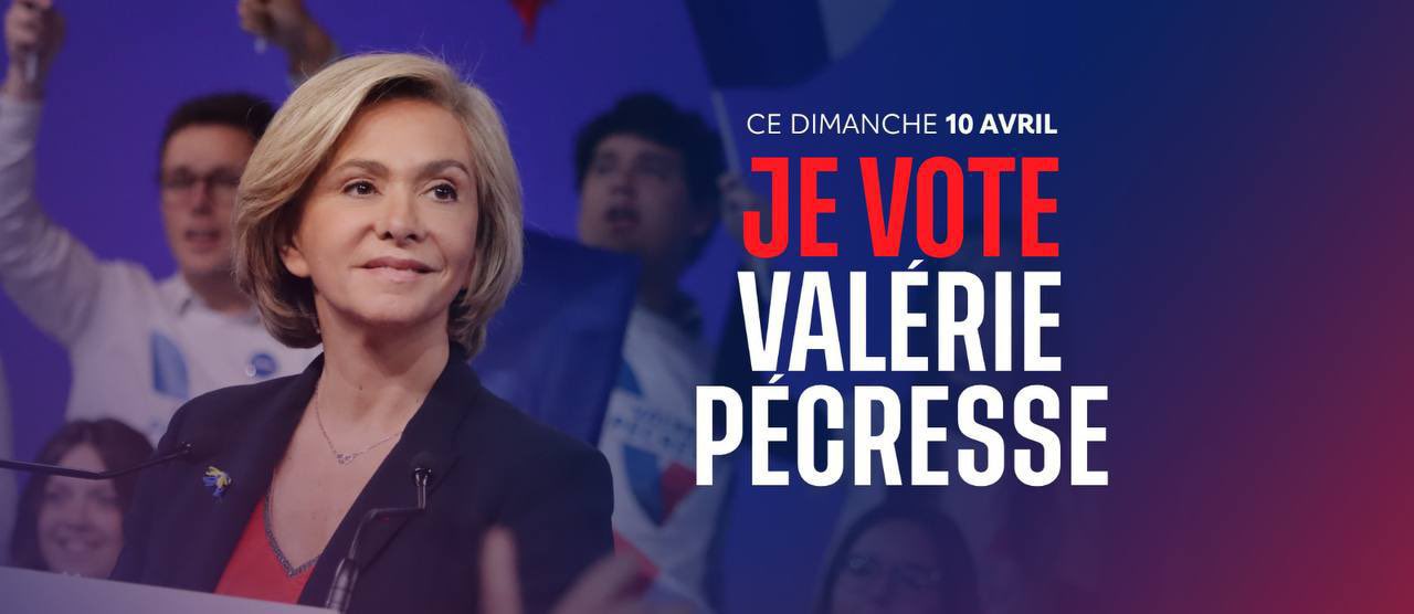 Je soutiens et je vote pour Valérie Pécresse ce dimanche 10 avril 2022