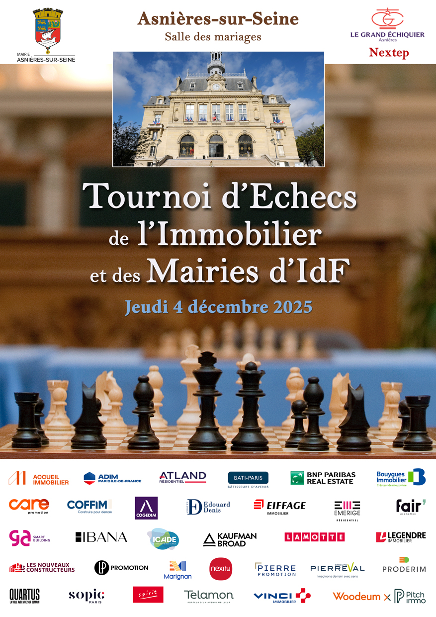 Courbevoie que j'aurai plaisir de représenter ce jeudi 4 décembre 2025 au Grand Tournoi d'Échecs des Hauts-de-Seine à l'Hôtel de Ville d'Asnières-sur-Seine organisé par NEXTEP et Asnières le Grand Echiquier